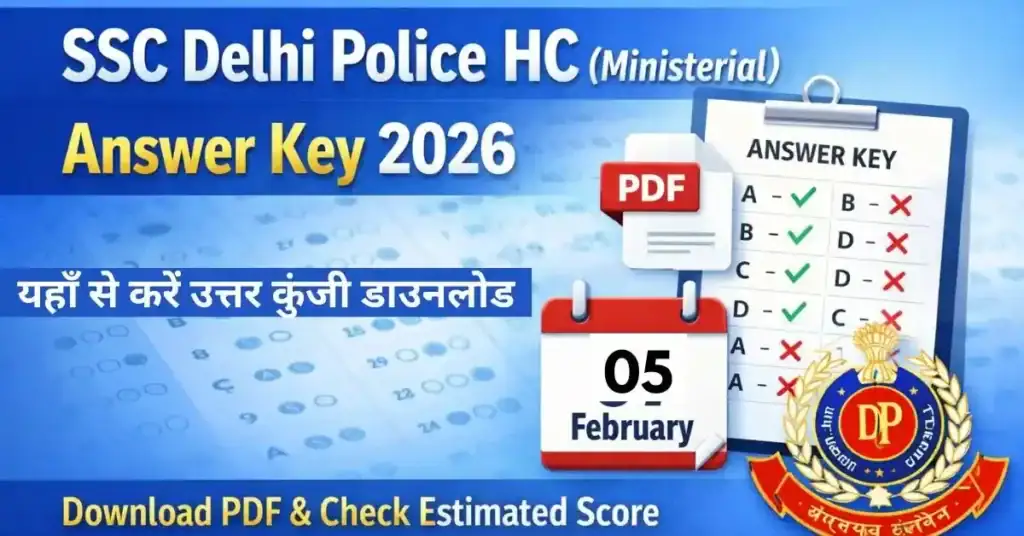 Delhi Police Head Constable Answer Key 2026